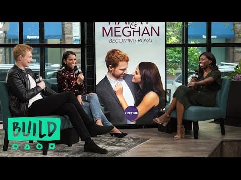 Tiffany Smith & Charlie Field On The Lifetime Movie, "Harry & Meghan: Becoming Royal"